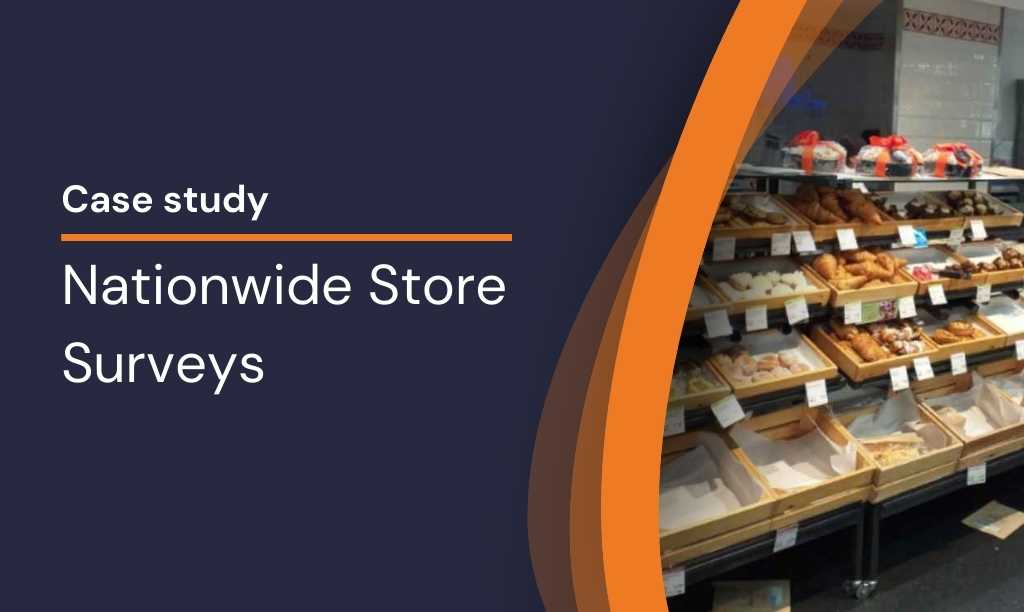 Case Study: Nationwide Store Surveys