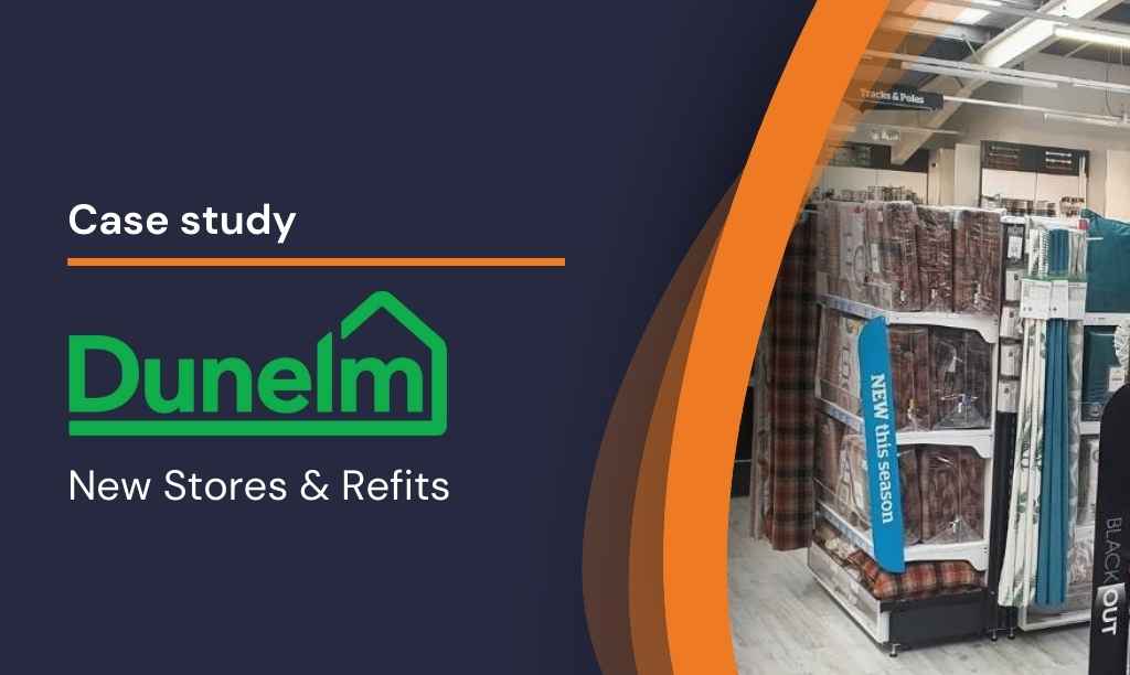 Case Study: Dunelm