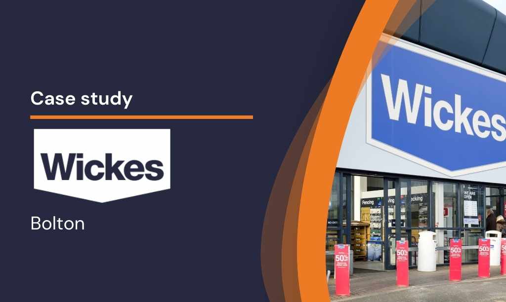 Wickes Case Study